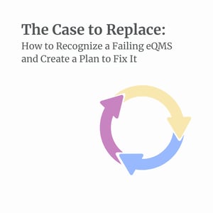 New Year, New eQMS How Replacing a Bad System Can Reduce Quality Stress